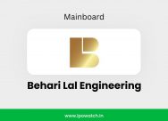 Behari Lal Engineering Shares Open at 20% Gain as IPO GMP Hits ₹1050